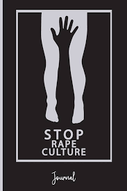 Stop Rape Culture - Un Appel à l'Action Personnelle